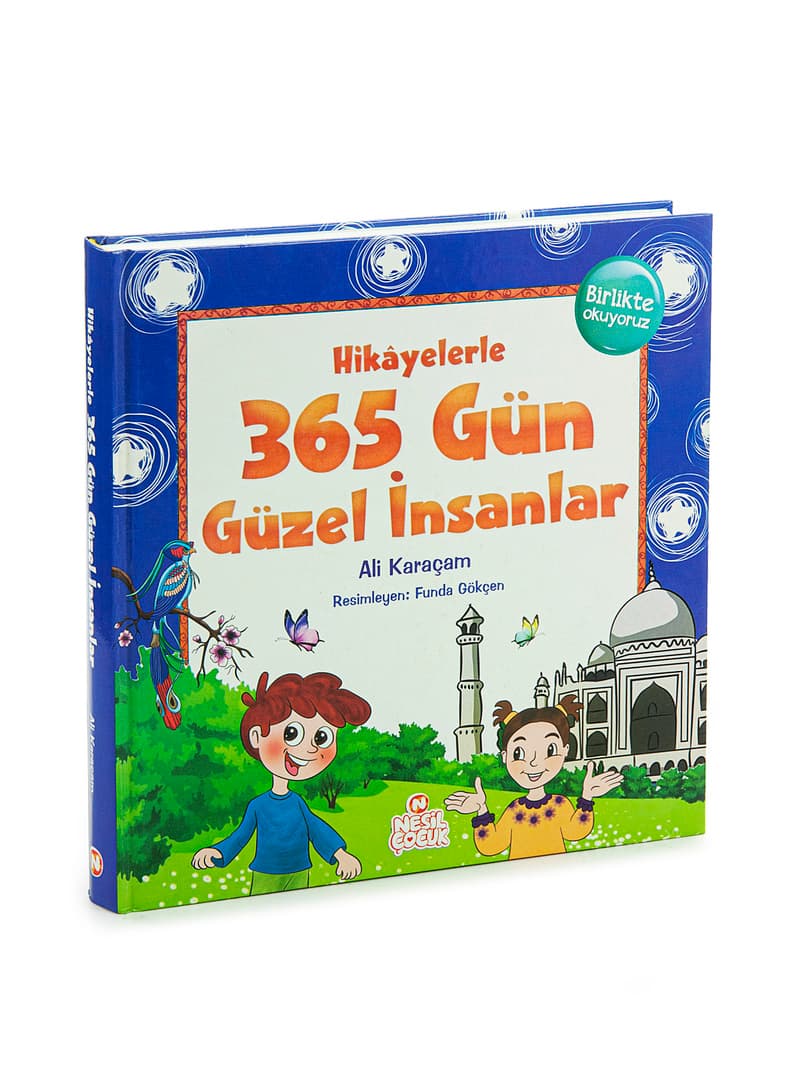 365 Gün Güzel İnsanlar Çocuk Kitabı Çok Renkli